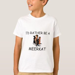 Camiseta Sería bastante un Meerkat