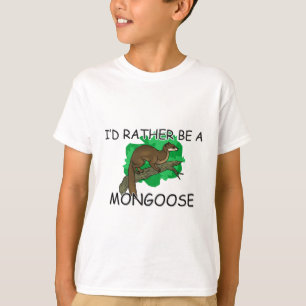 Camiseta Sería bastante una mangosta