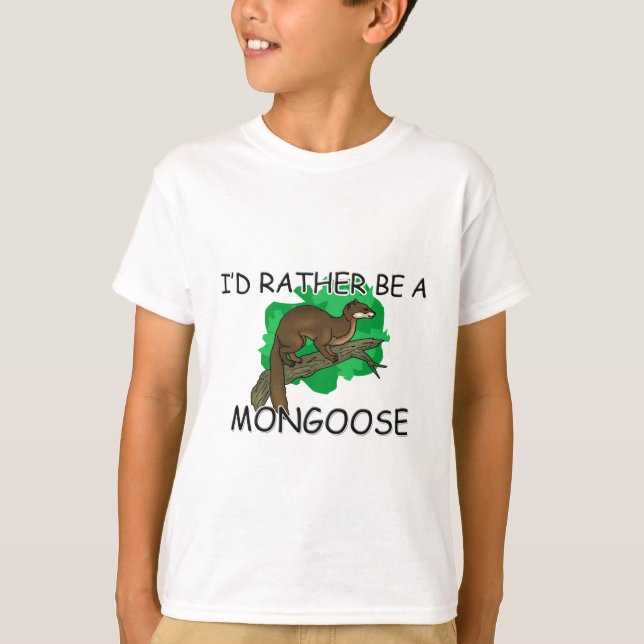 Camiseta Sería bastante una mangosta (Anverso)