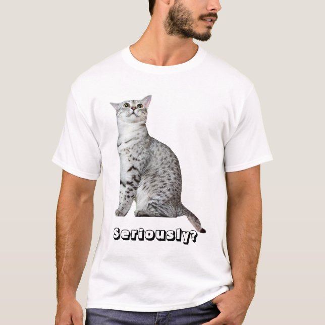 Camiseta ¿Seriamente? Gatito (Anverso)