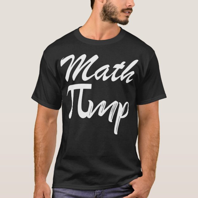 Camiseta Serie de televisión de aventura Math Pimp Pi (Anverso)