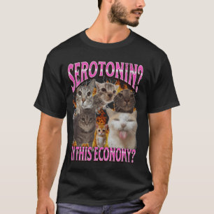 Camiseta Serotonina En Esta Economía Chistoso Gato Meme Boo