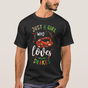 Camiseta Serpiente De Serpiente Sólo Un Chica Que Ama A Las