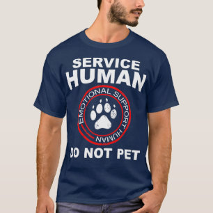 Camiseta Service Human Tshirt Funny Dog Dueño Emocional