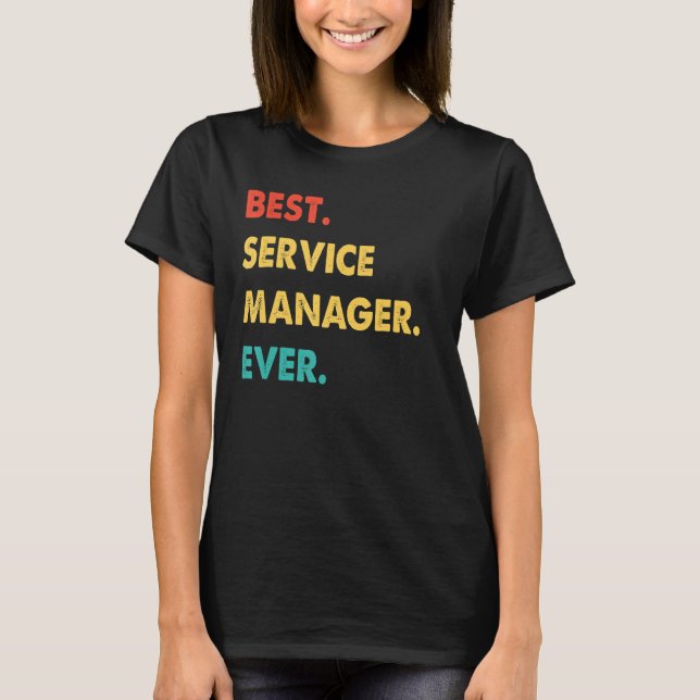 Camiseta Service Manager Profession Retro Mejor Mana de Ser (Anverso)