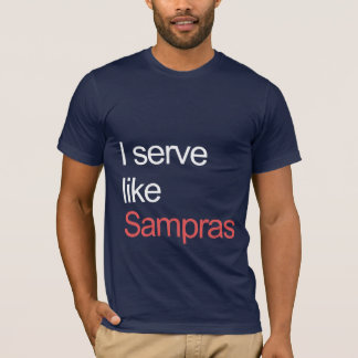 Camiseta Servicio como Sampras
