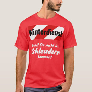 Camiseta Servicio de invierno para que no entres en el desl