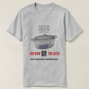 Camiseta Servicio de olla holandesa