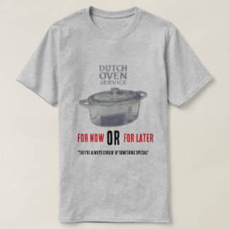 Camiseta Servicio de olla holandesa