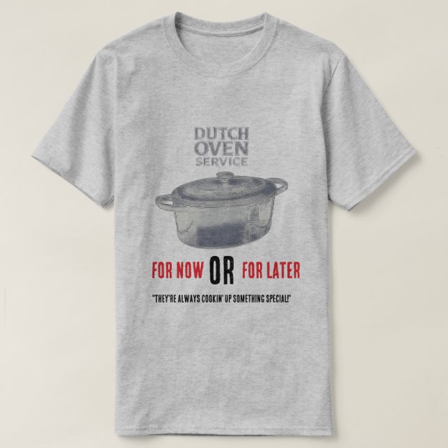 Camiseta Servicio de olla holandesa (Diseño del anverso)