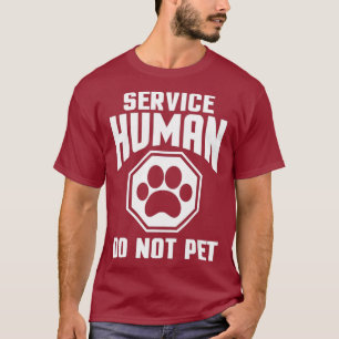 Camiseta Servicio Diseño humano No Mascota a Perro gracioso