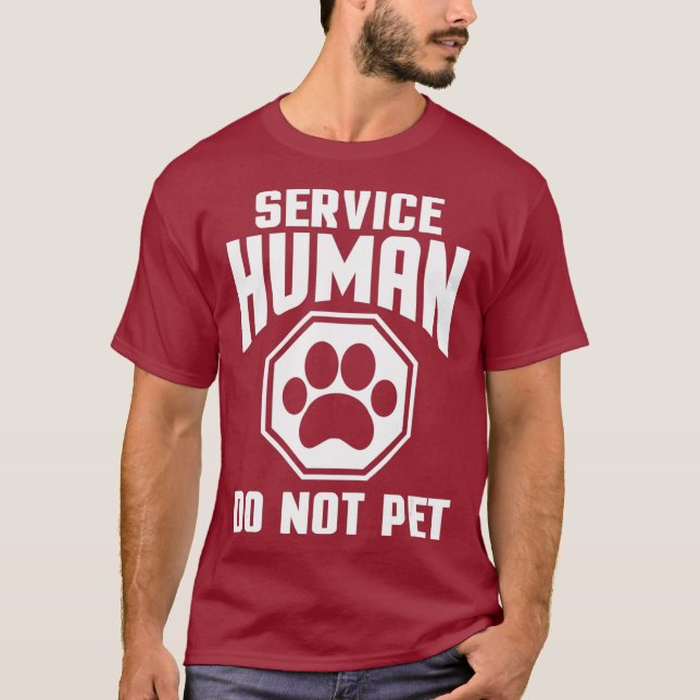 Camiseta Servicio Diseño humano No Mascota a Perro gracioso (Anverso)