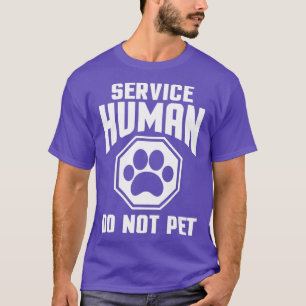 Camiseta Servicio Diseño humano No Mascota a Perro gracioso