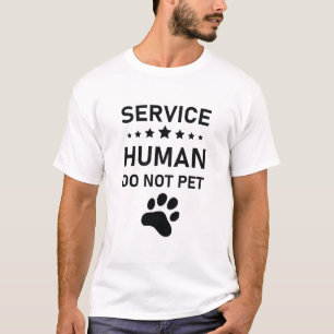 Camiseta Servicio Humano No Mascota - Perro divertido amant