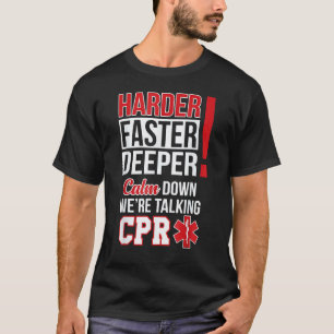 Camiseta Servicios Médicos de Emergencia Más Difícil Más Rá