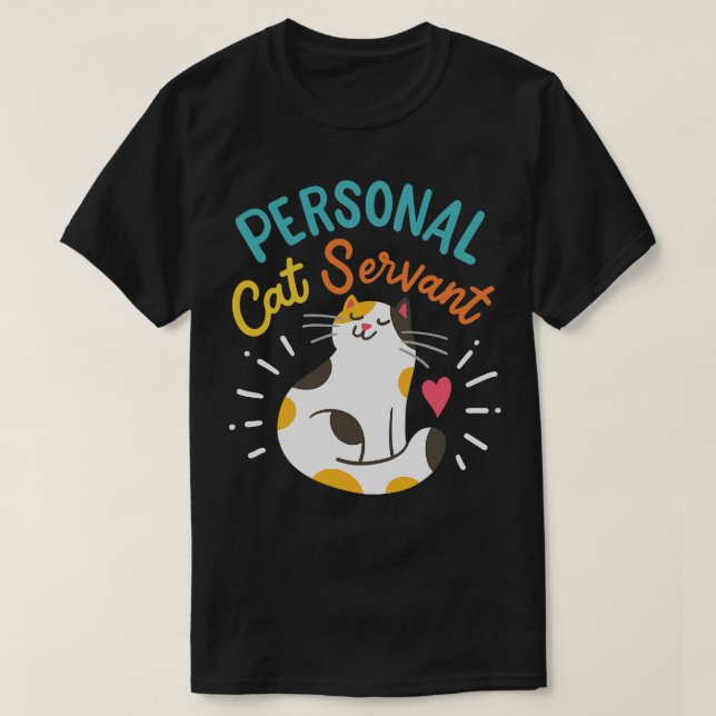 Camiseta Servidor de gatos personal (Diseño del anverso)