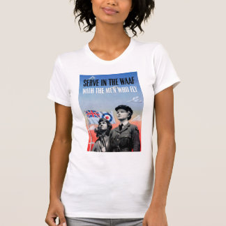 Camiseta Servir en el WAAF ~ Con los hombres que vuelan