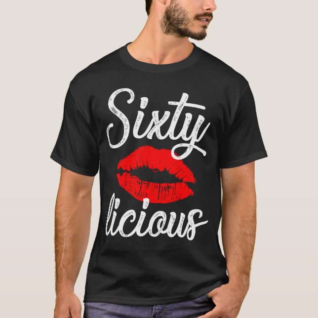 Camiseta Sesenta Sexy Liciosos Se Traduce En La Divertida F (Anverso)