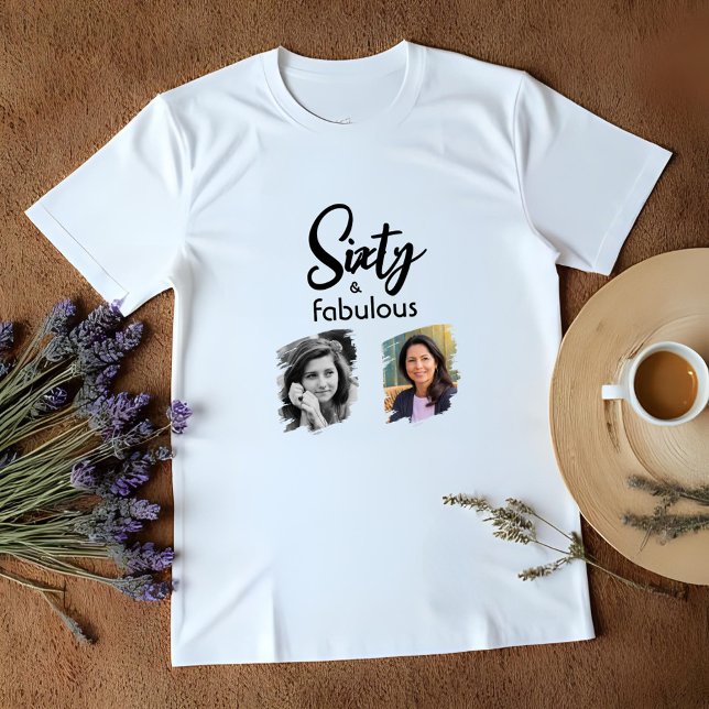Camiseta Sesenta y fabuloso 2 Foto 60 cumpleaños (Subido por el creador)