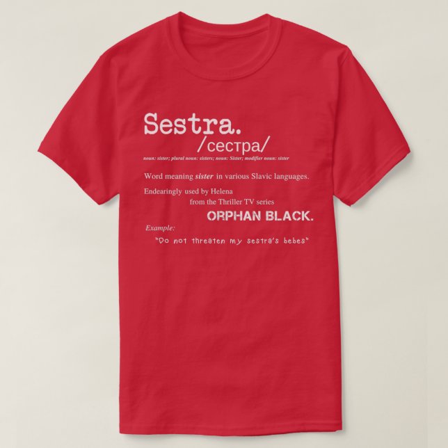 Camiseta Sestra Definición Orphan Black  (Diseño del anverso)