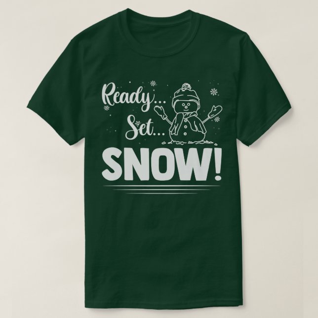Camiseta Set listo Nieve divertida Snowman Maker vacaciones (Diseño del anverso)
