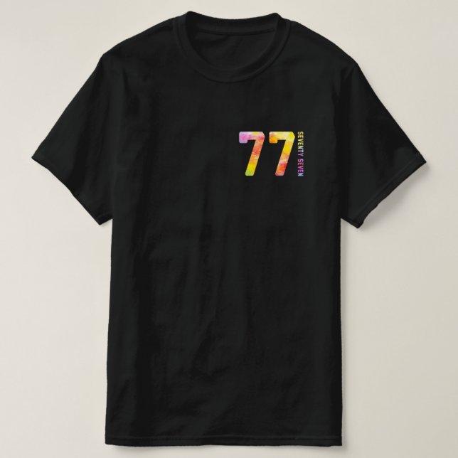 Camiseta Setenta Y Siete Años De 77 (Diseño del anverso)