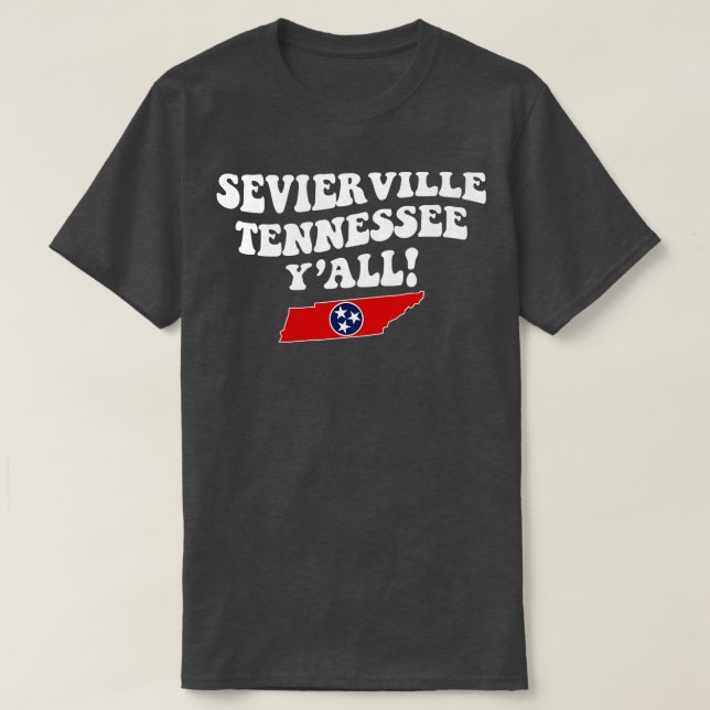 Camiseta Sevierville Tennessee TN Flag Cute el sur de Sayin (Diseño del anverso)