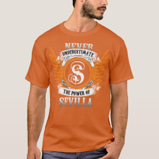 Camiseta Sevilla Nombre Shirt Nunca Subestima El Poder O