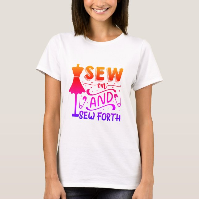 Camiseta Sew and Sew Forth (Anverso)
