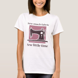 Camiseta Sew Many Fabric