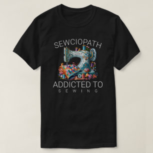 Camiseta Sewciopath – Adicto a Coser
