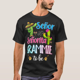 Camiseta Sexo De Fiesta Mexicano Senor O Senorita Grammie