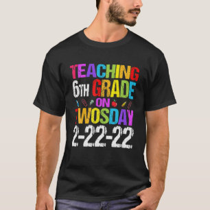 Camiseta Sexto Grado De Enseñanza El 2/22/2022 Cute Mat