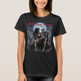 Camiseta sexy de Halloween - "¿Tienes un hueso par