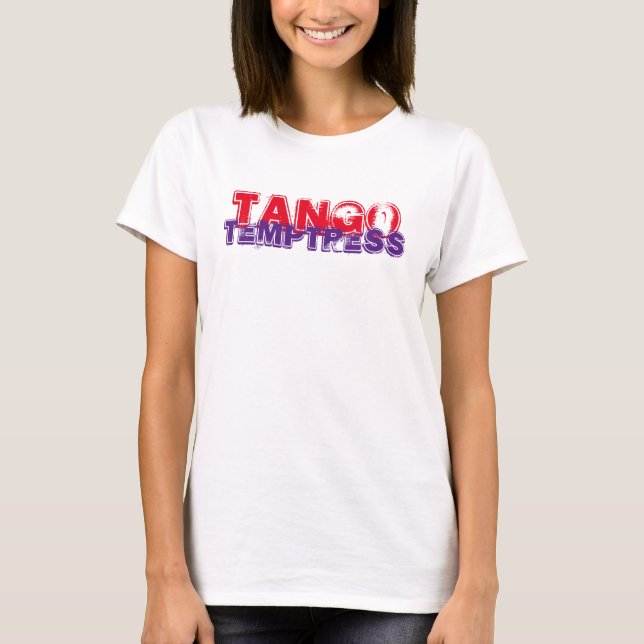 Camiseta Sexy Tango Temptress (Anverso)