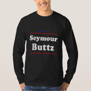 Camiseta Seymour Buttz Para Senado Parodia de Elecciones I
