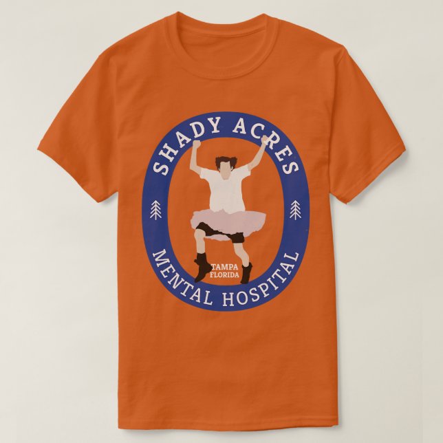 Camiseta Shady Acres Mental Hospital Tampa Florida (Diseño del anverso)