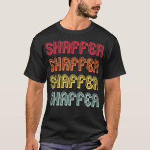 Camiseta SHAFFER Gift Apellido Funny Retro Vintage Cumpleañ