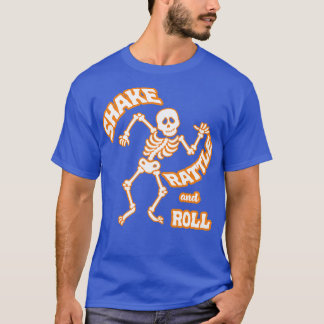 Camiseta Shake Rattle y Roll Skeleton