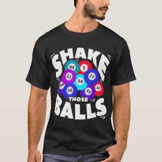 Camiseta Shake That Balls Funny Bingo T-Shirt