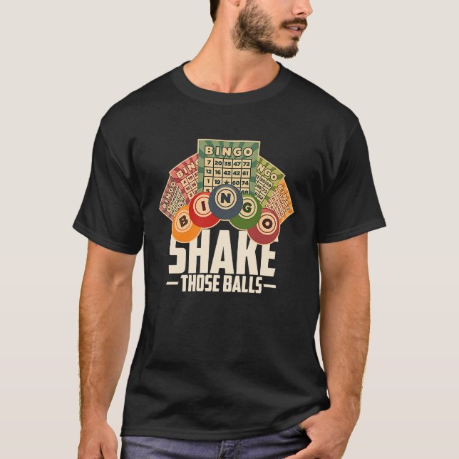 Camiseta Shake Those Balls Funny Bingo T (Anverso)