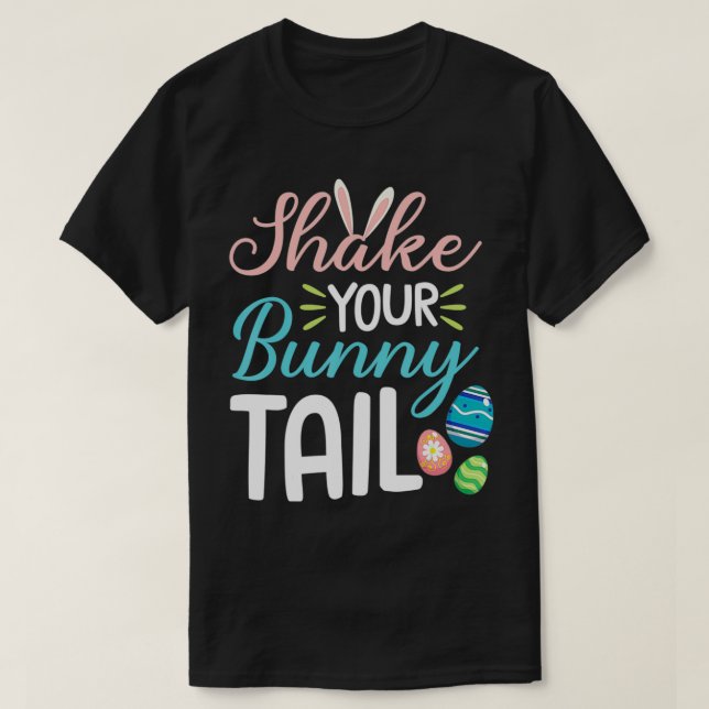 Camiseta Shake tu conejito Tail Funny Easter Egg Hunt Kids (Diseño del anverso)