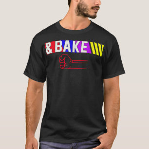 Camiseta Shake Y Bake Funny Familiar Coincidiendo Con Lover