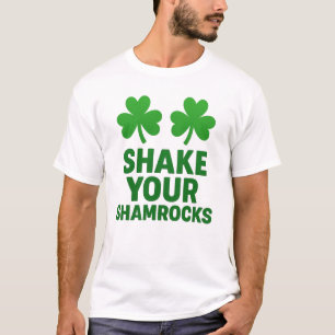 Camiseta Shake Your Shamrock Funny St. Patrick's Day
