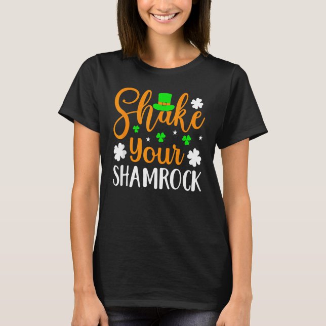 Camiseta Shake Your Shamrock St Patrick's Day Shamrock Leaf (Anverso)