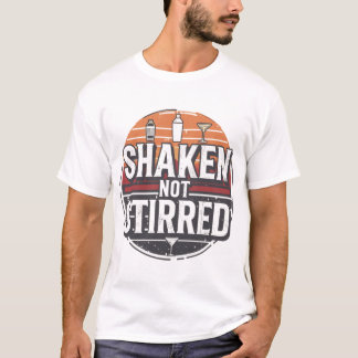 Camiseta Shaken Not Stirred Bartender Shirt
