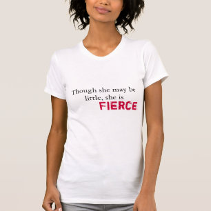 Camiseta shakespeare - ella es feroz y fuerte