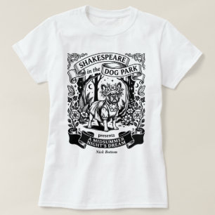 Camiseta Shakespeare en el parque de perros - Nick Bottom