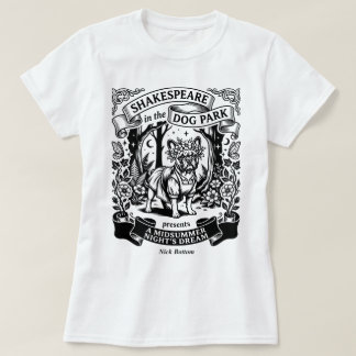 Camiseta Shakespeare en el parque de perros - Nick Bottom