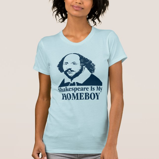 Camiseta Shakespeare es mi Homeboy (Anverso)